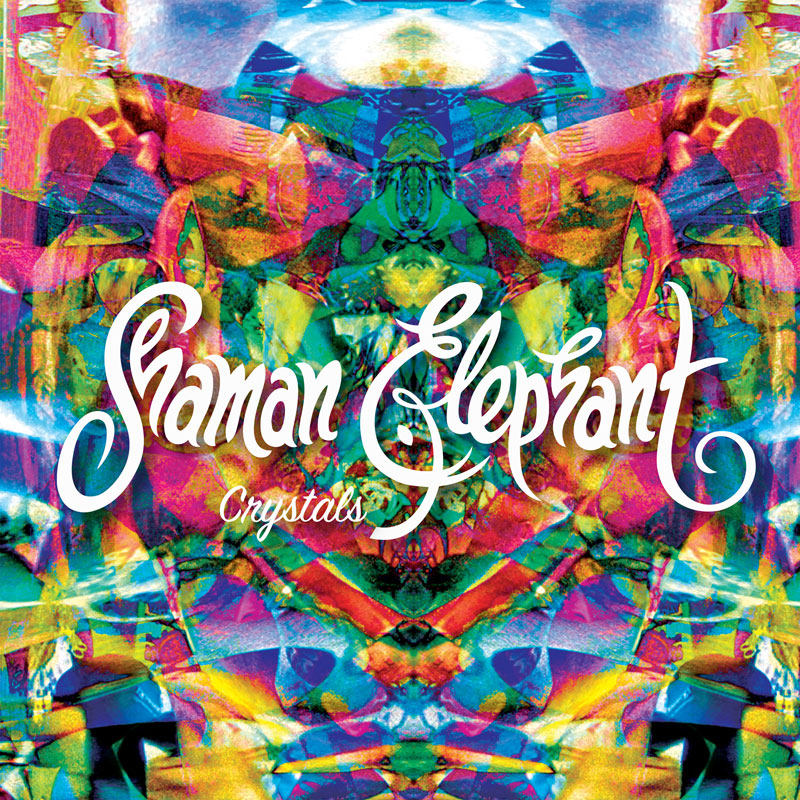 Shaman Elephant "Crystals" CD